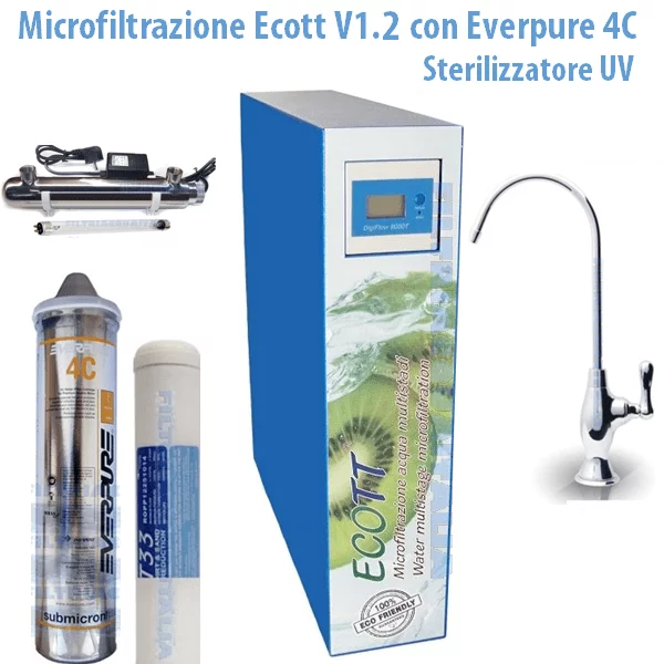 MICROFILTRAZIONE ACQUA ECOTT V1.2 CON FILTRO EVERPURE 4C E STERILIZZATORE UV MICROFILTRAZIONE ACQUA ECOTT V1.2 CON FILTRO EVERPURE 4C E STERILIZZATORE UV