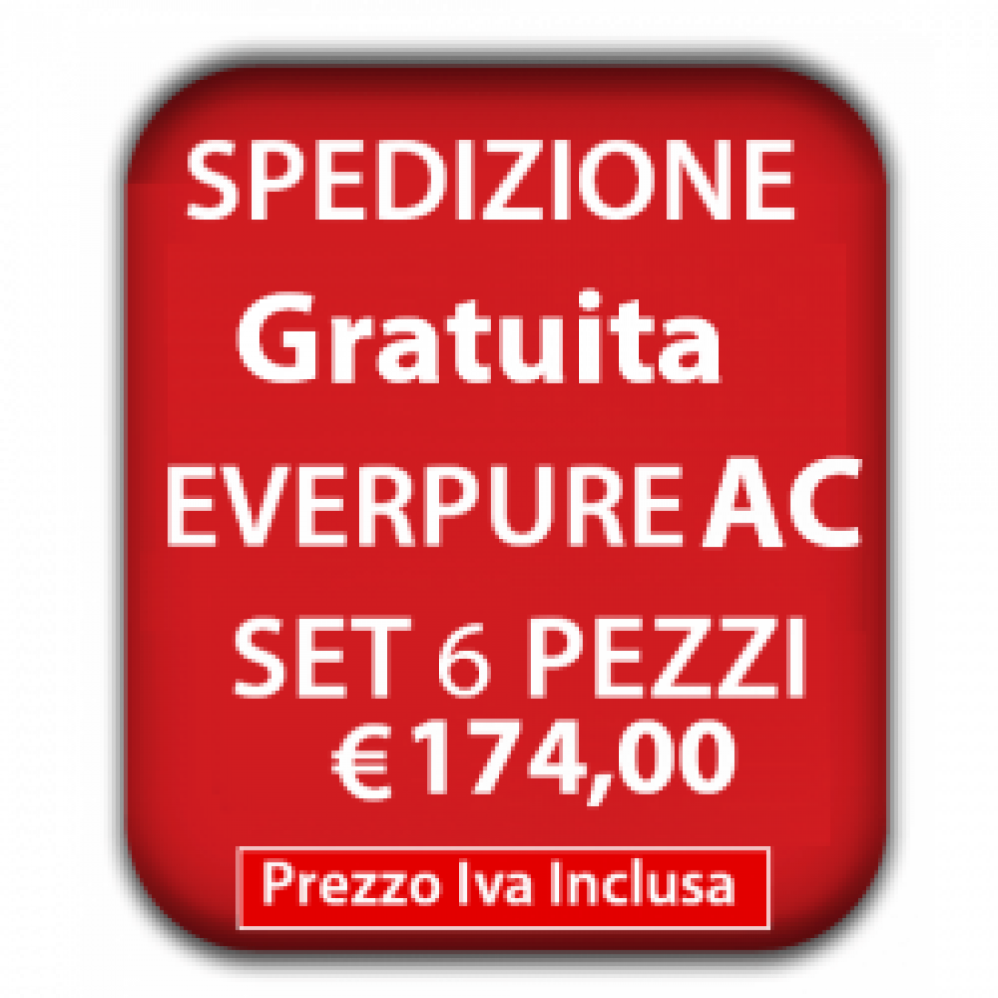 EVERPURE AC Set 6 pezzi EV960112