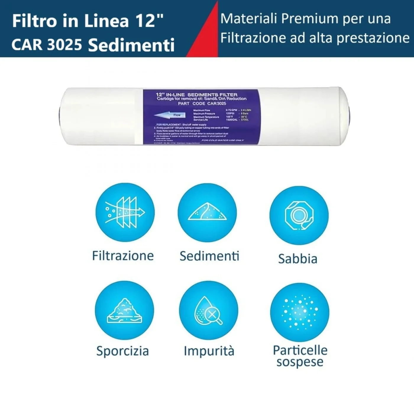 FILTRO IN LINE CAR 3025 Sedimenti 12 Pollici Attacco 1/4" FILTRO IN LINE CAR 3025 Sedimenti 12 Pollici Attacco 1/4"